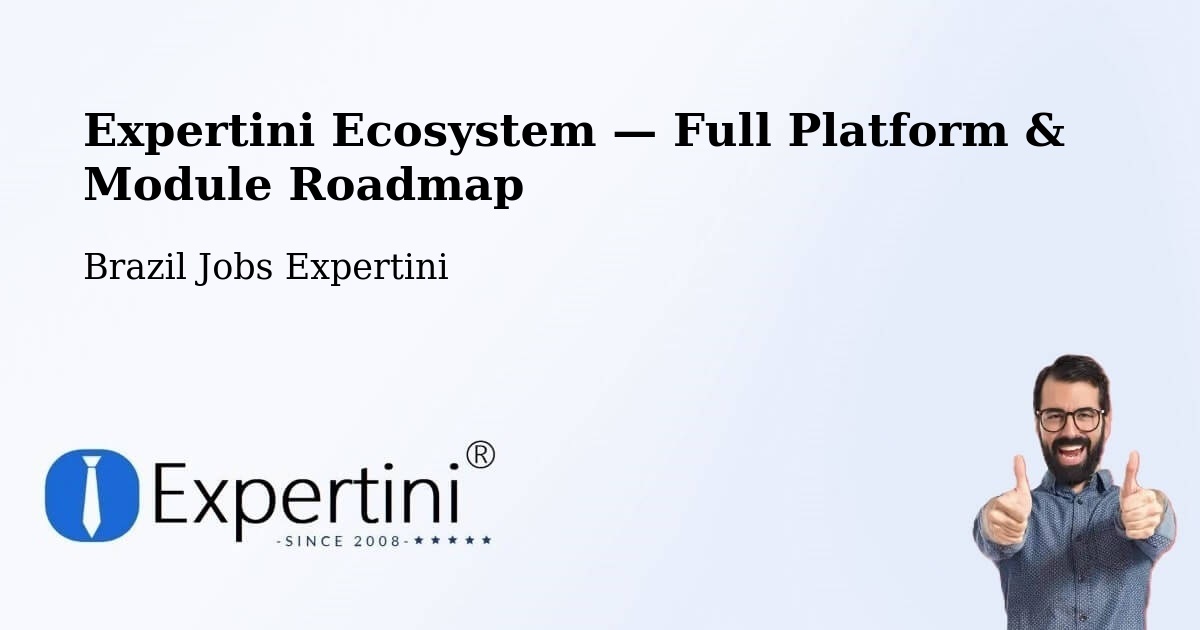 Expertini Ecosystem — Full Platform & Module Roadmap – Serra