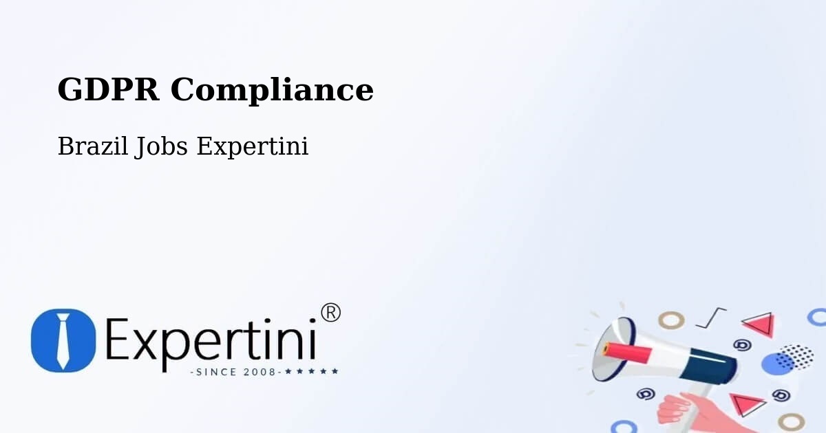 EU GDPR Compliance Statement – Serra - Brazil Jobs Expertini